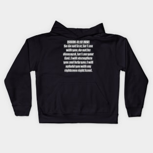 Isaiah 41:10 NIV Kids Hoodie